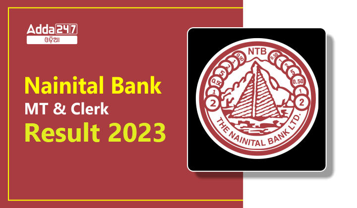 Nainital Bank MT & Clerk Result 2023