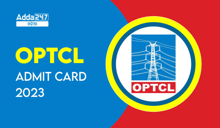 OPTCL Admit Card 2023