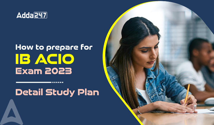 How to prepare for IB ACIO Exam 2023