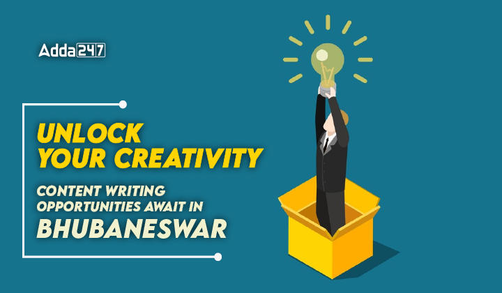 Unlock Your Creativity Content Writing Opportunities Await in BhubaneswaR