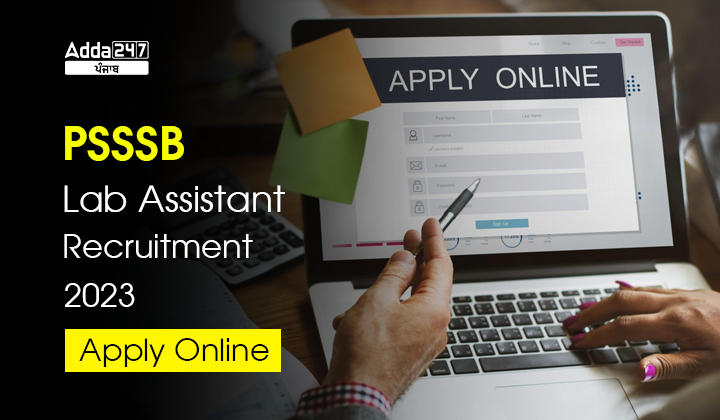PSSSB Lab Assistant Recruitment 2023 Apply Online