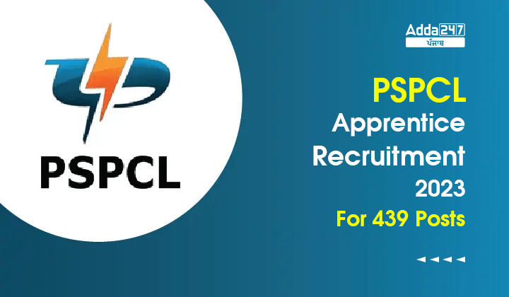 PSPCL Apprentice Recruitment 2023 For 439 Posts