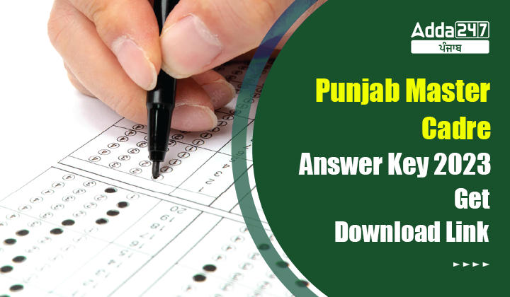 Punjab Master Cadre Answer Key 2023 Get Download Link