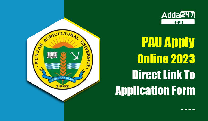 PAU Apply Online 2023