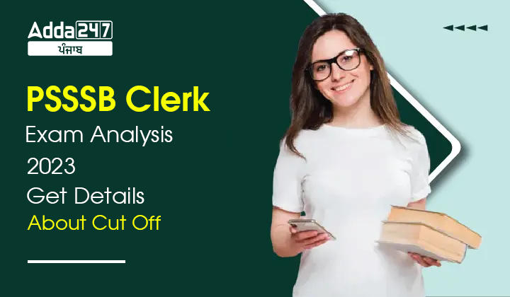 PSSSB Clerk Exam Analysis 2023