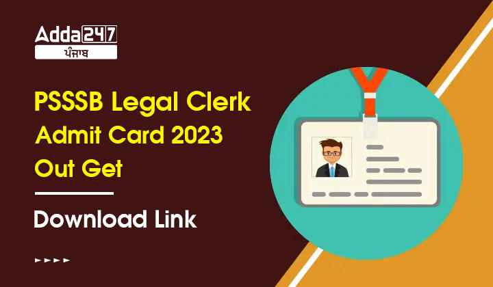 PSSSB Legal Clerk Admit Card 2023