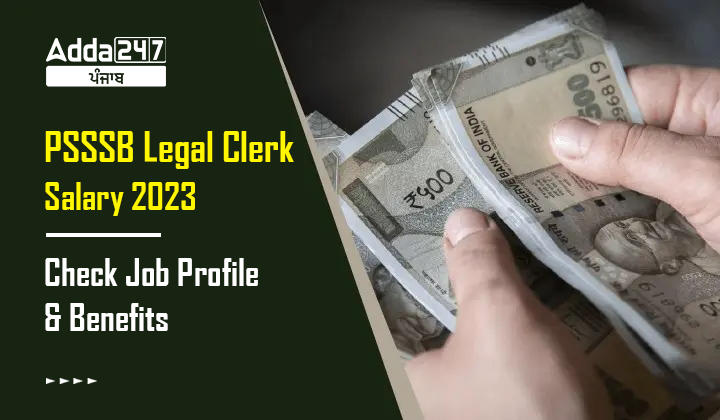 PSSSB Legal Clerk Salary