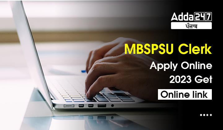 MBSPSU Clerk Apply Online 2023 Get Online link