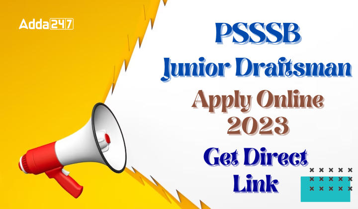PSSSB Junior Draftsman Apply Online 2024 Get Apply Link