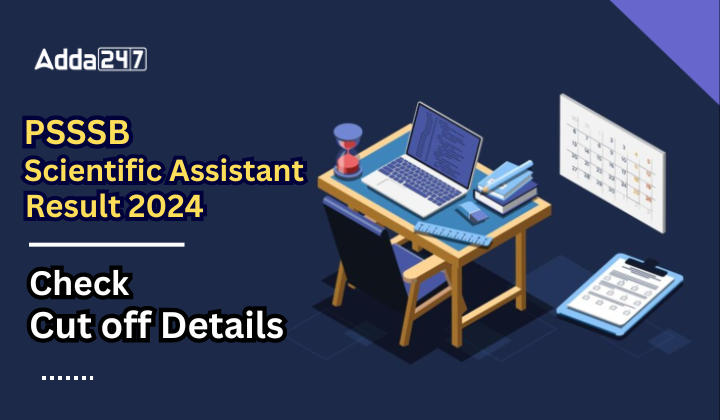 PSSSB Scientific Assistant Result 2024 Check Cut off Marks