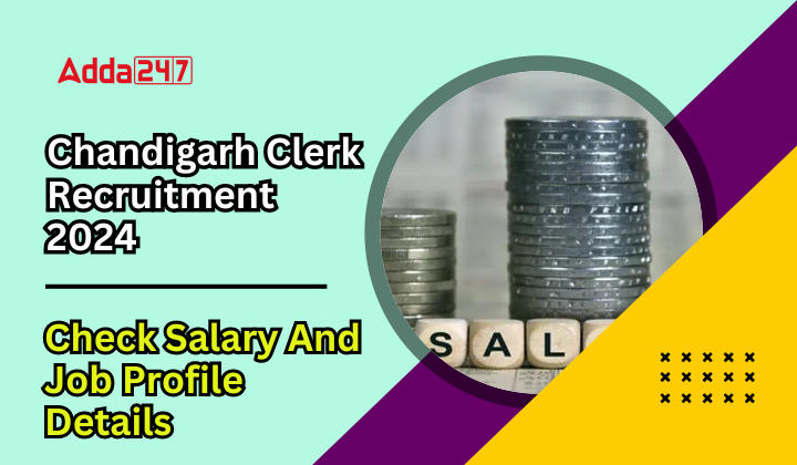 Chandigarh Clerk Recruitment Salary