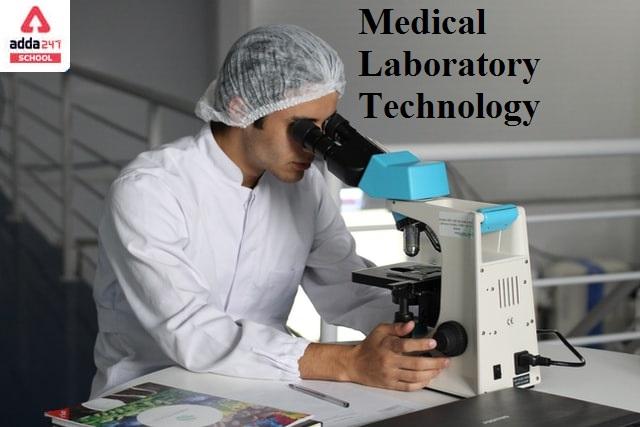 Medical Laboratory Technology (MTL) Course