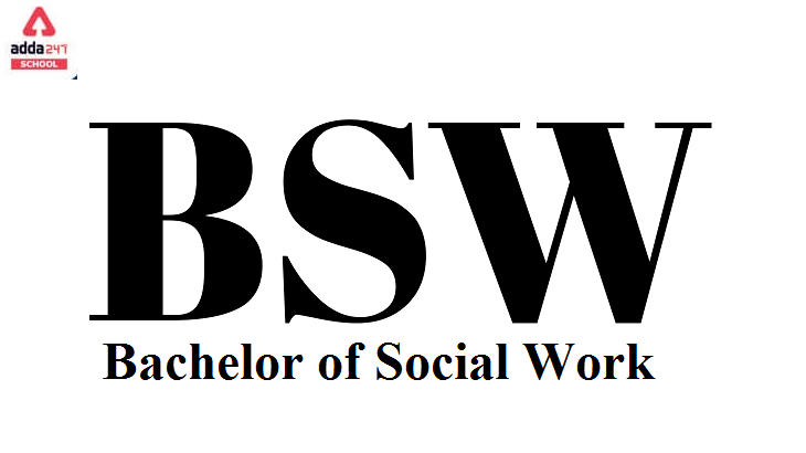 bachelor of social work (b.s.w)