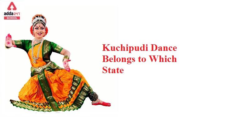 Kuchipudi dance belongs to which state