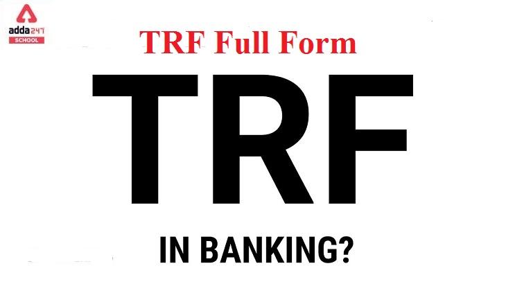 TRF Full Form in Banking- Debited TRF Meaning English/Hindi_20.1