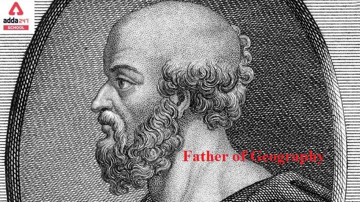 Father of Geography | Who is the Father of Human & Physical Geography_20.1