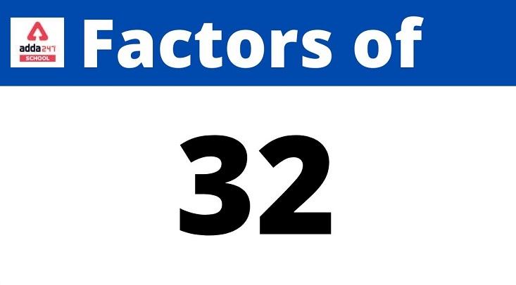prime factors of 32