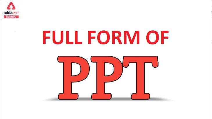 PPT Full Form in Computers_20.1