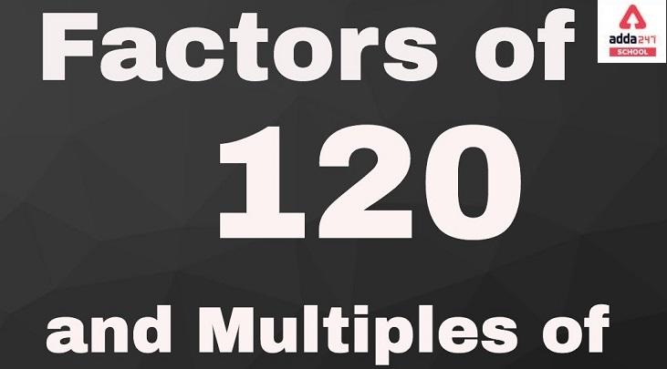 Factors of 120