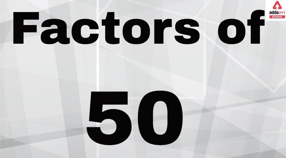 Factors of 50- Check Common Factor of 50_20.1