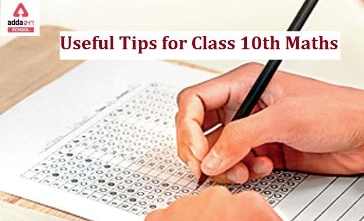 Useful Tips for Class 10th Maths