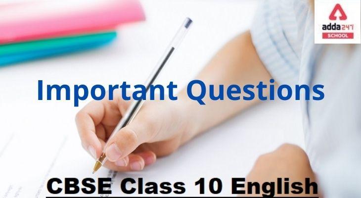 Class 10 english Important Questions