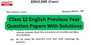 Class 12 English Previous Year Question Papers With Solutions