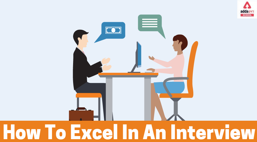 How To Excel In An Interview: