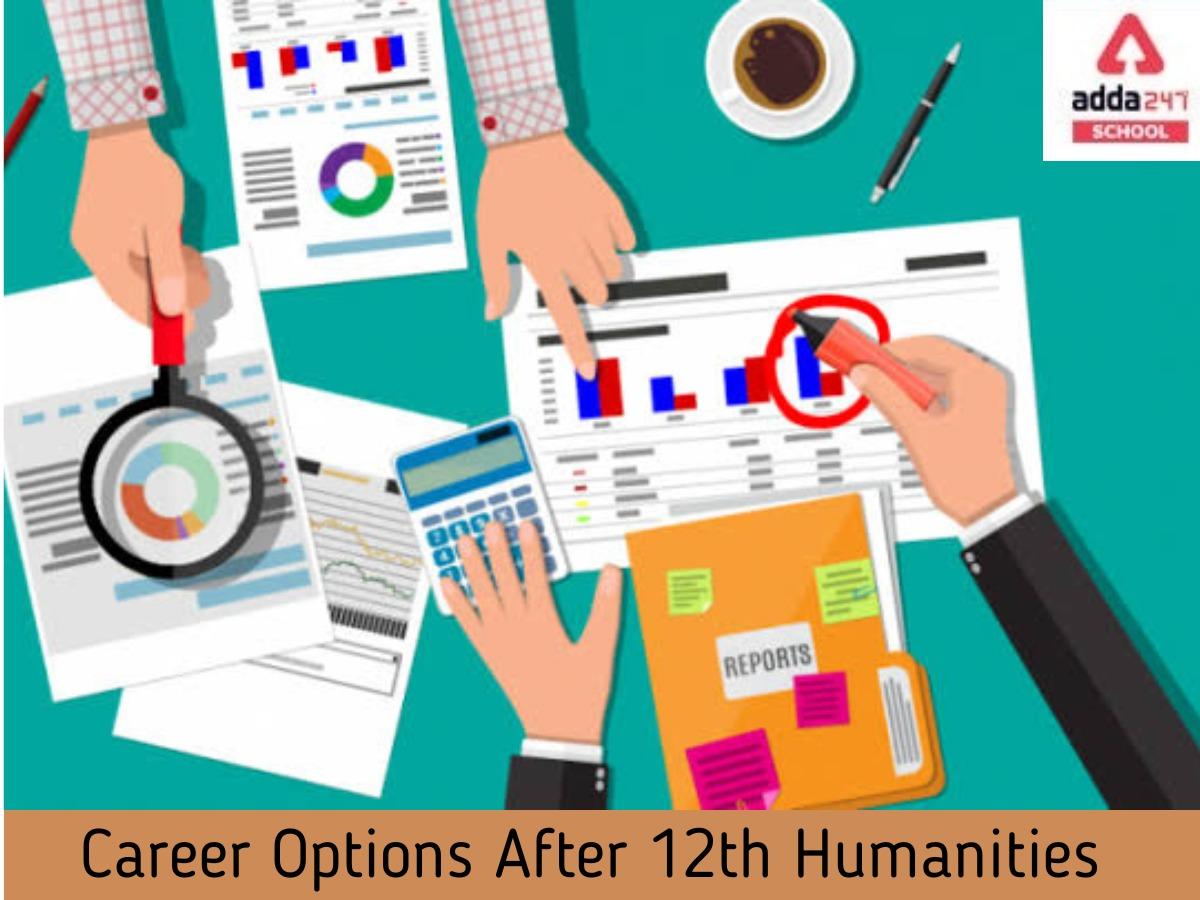 CAREERS AFTER CLASS12 FOR HUMANITIES STUDENTS