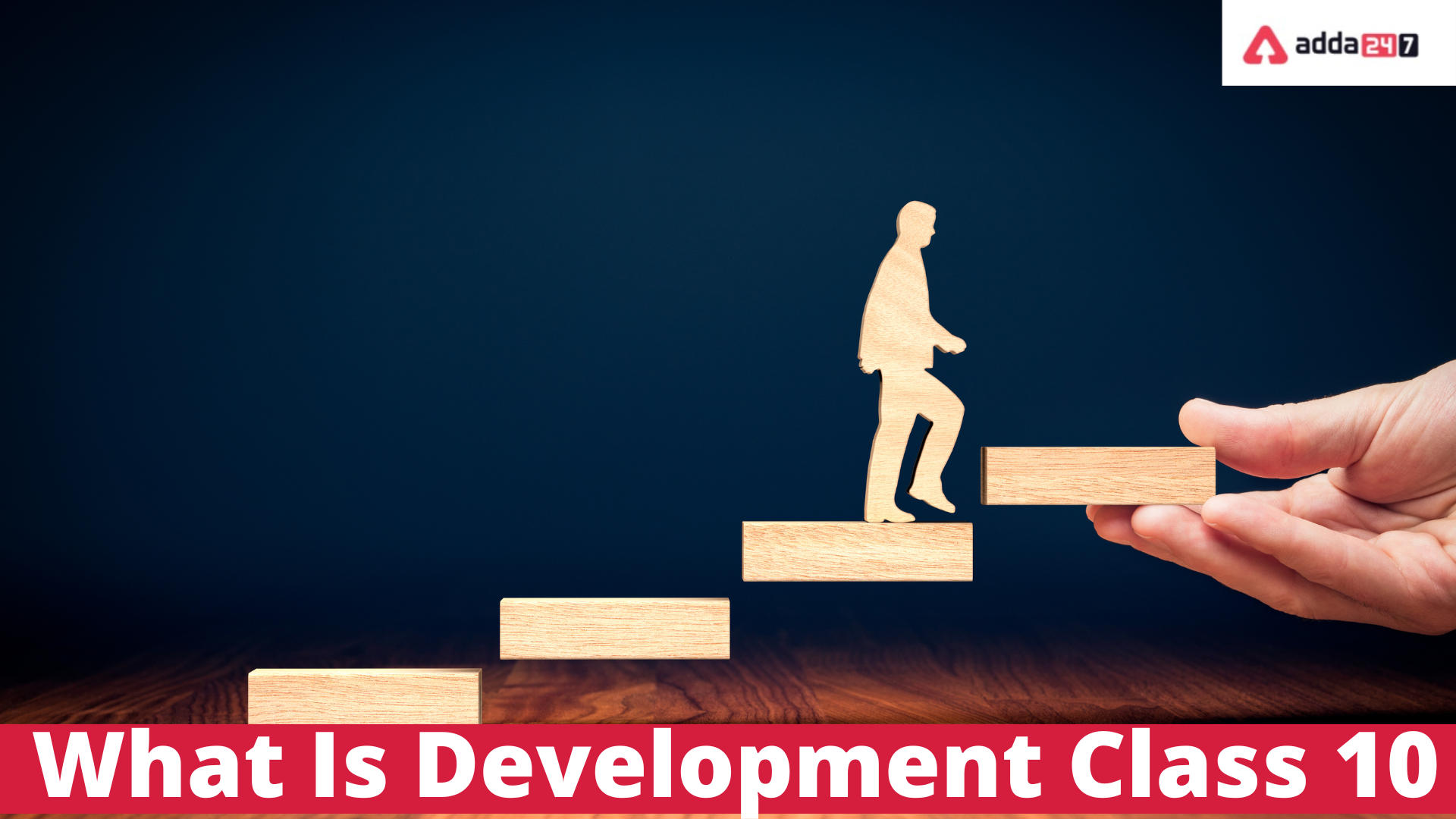 What Is Development Class 10