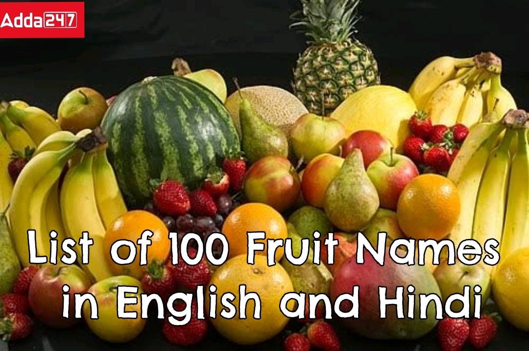 100 Fruits Name in English & Hindi