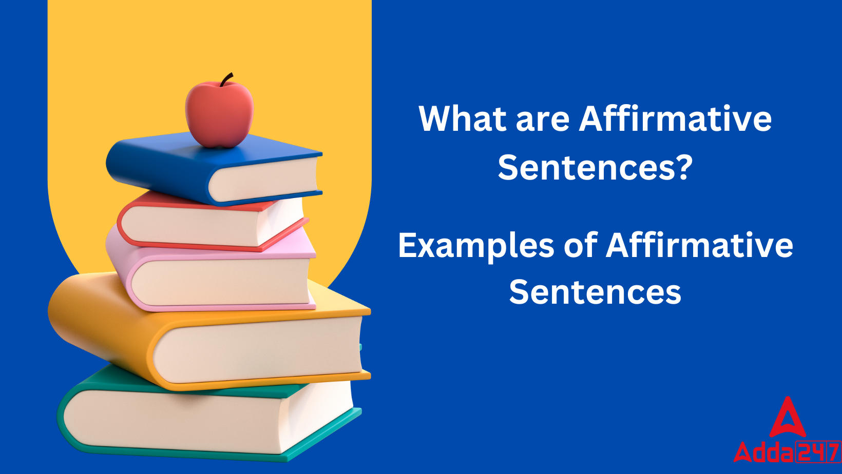 Affirmative Sentences, 10 Examples, Meaning_20.1