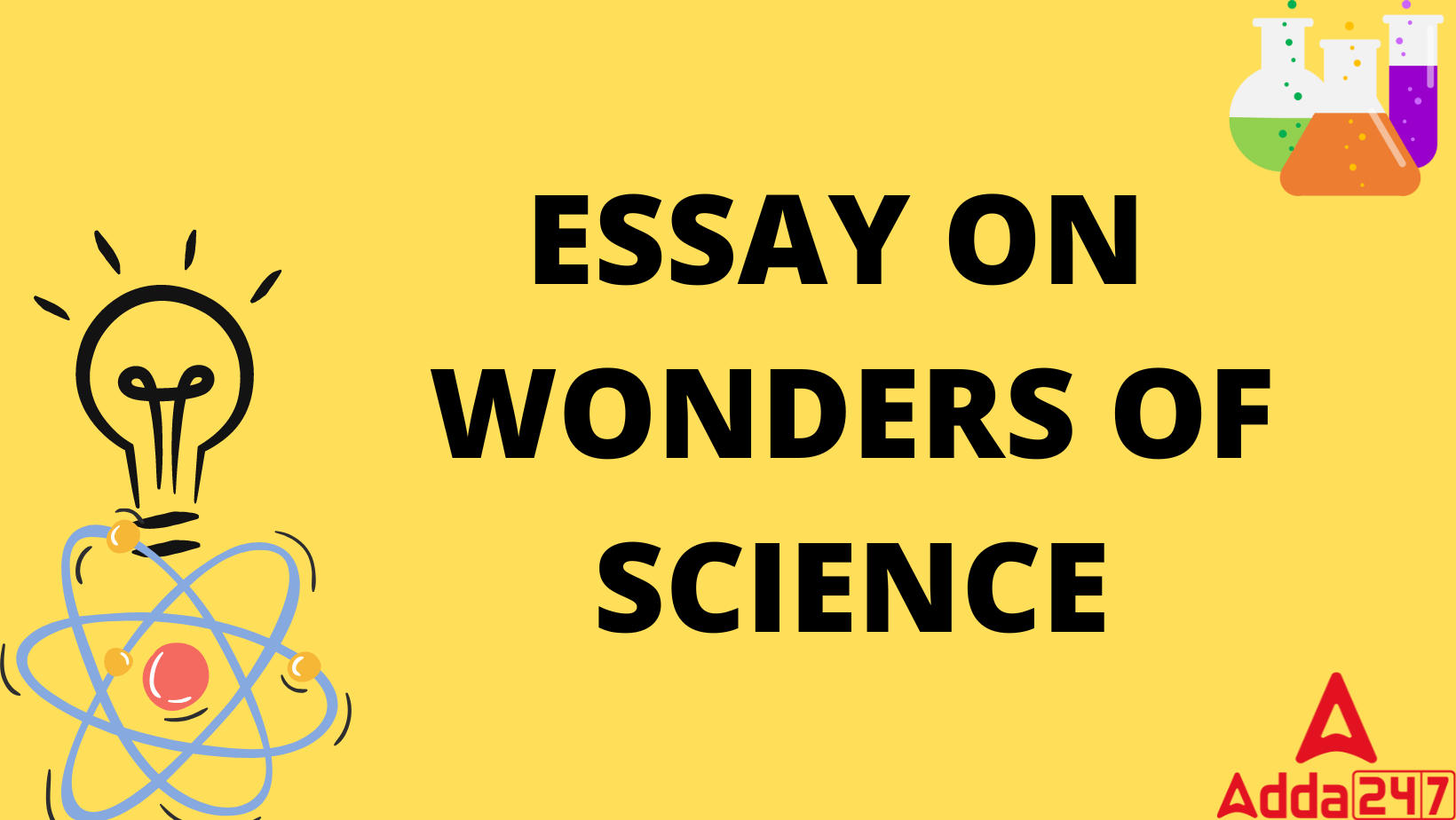 ESSAY ON WONDERS OF SCIENCE