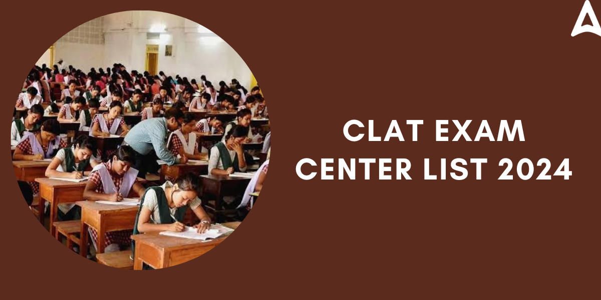 CLAT Exam Centers 2024