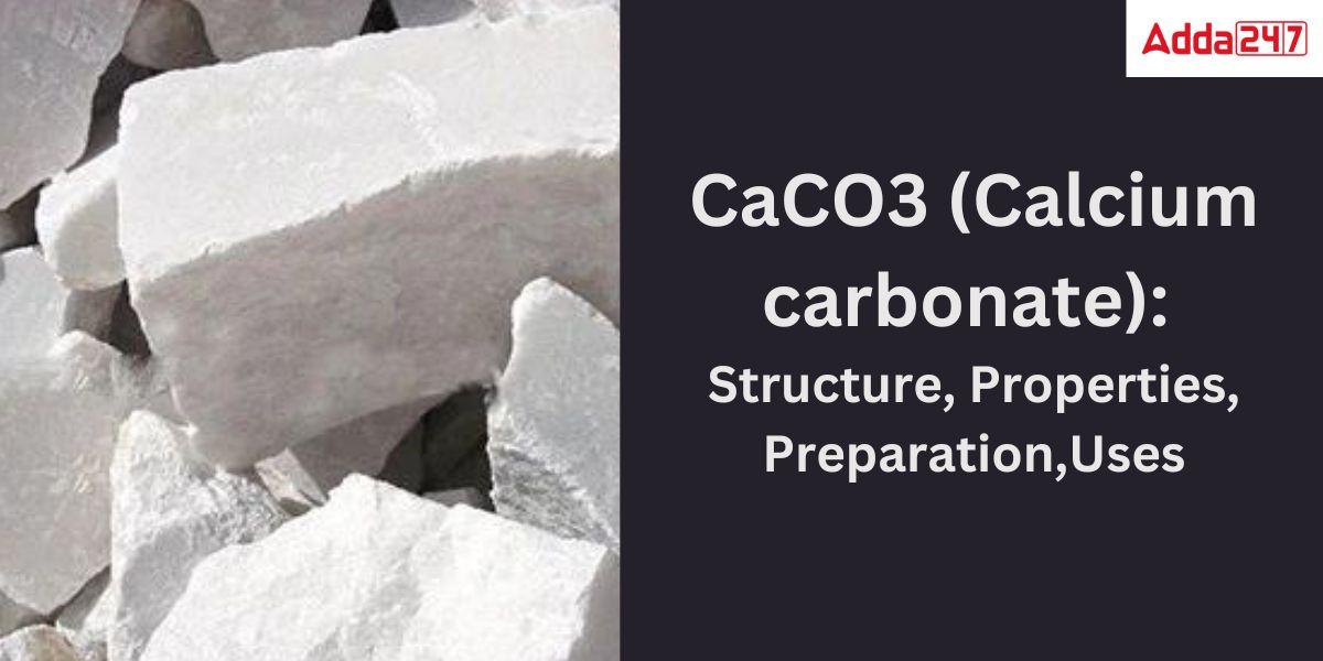 Calcium Carbonate, CaCO3