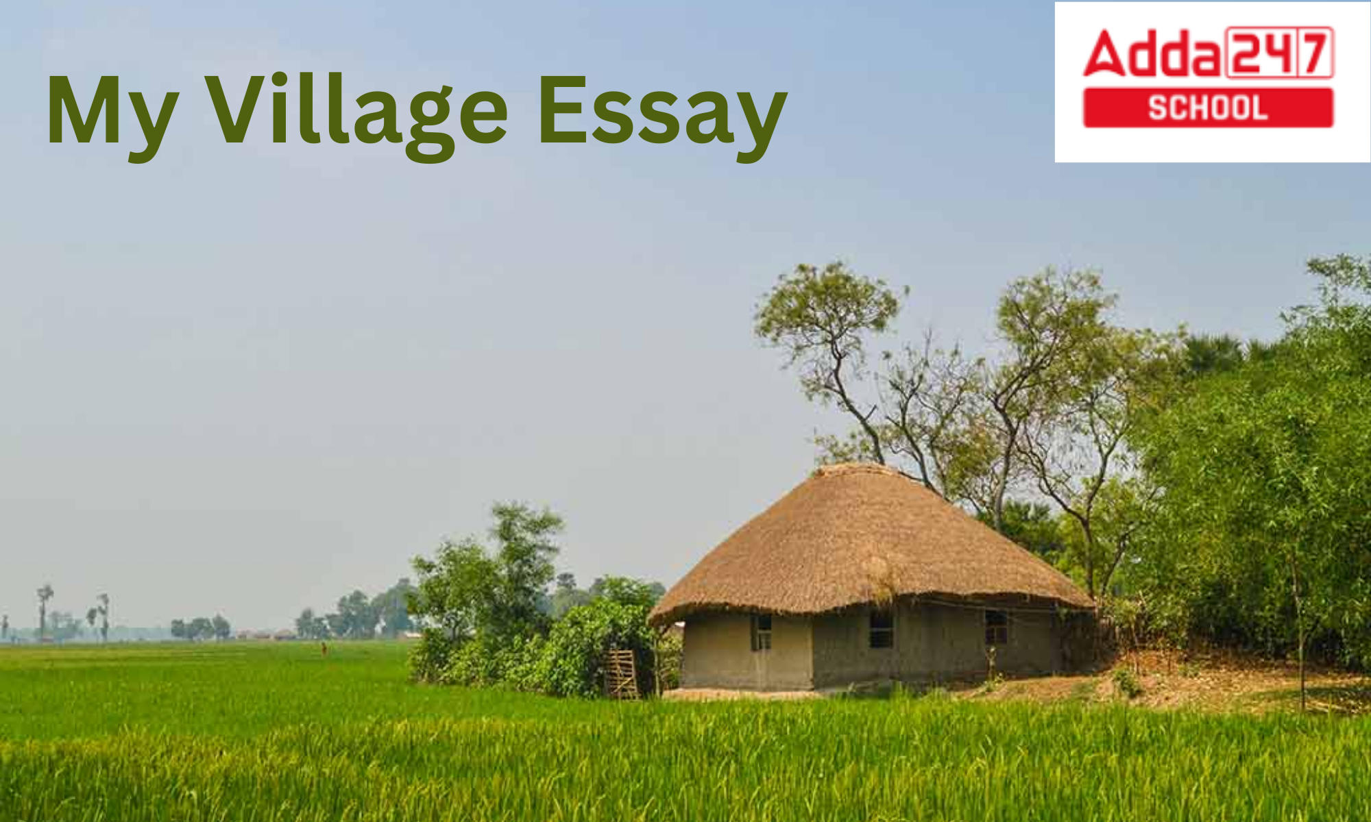 My Village Essay