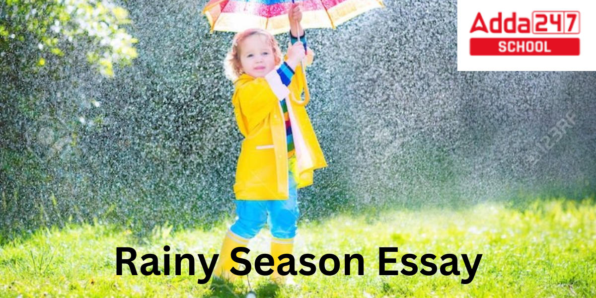 Rainy Season essay