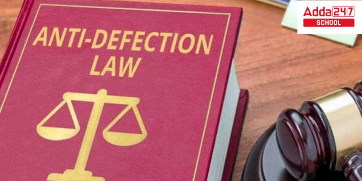 Anti Defection Law