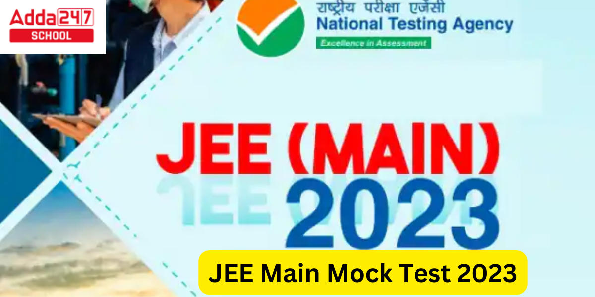 JEE Main Mock Test 2023