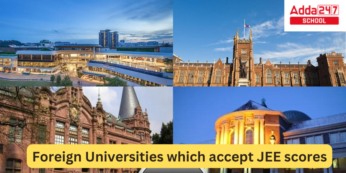 Foreign Universities which accept JEE scores