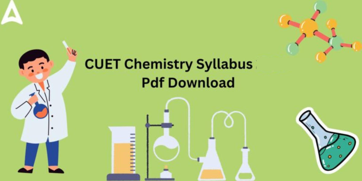 CUET Chemistry Syllabus