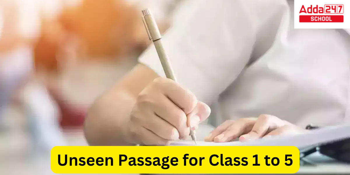 Unseen Passage for Class 3 to10 in English Comprehension_20.1