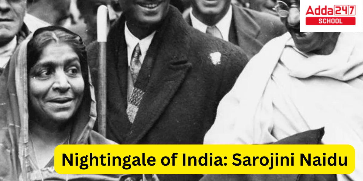 Nightingale of India: Sarojini Naidu