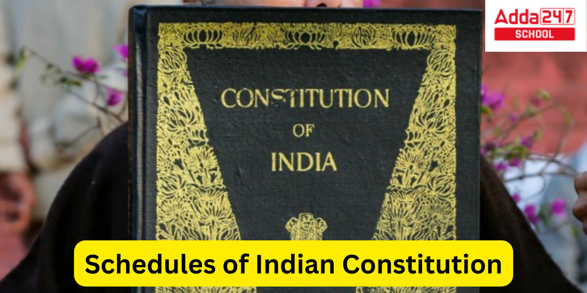 Schedules of Indian Constitution