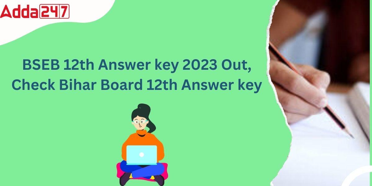BSEB 12th Answer key 2023
