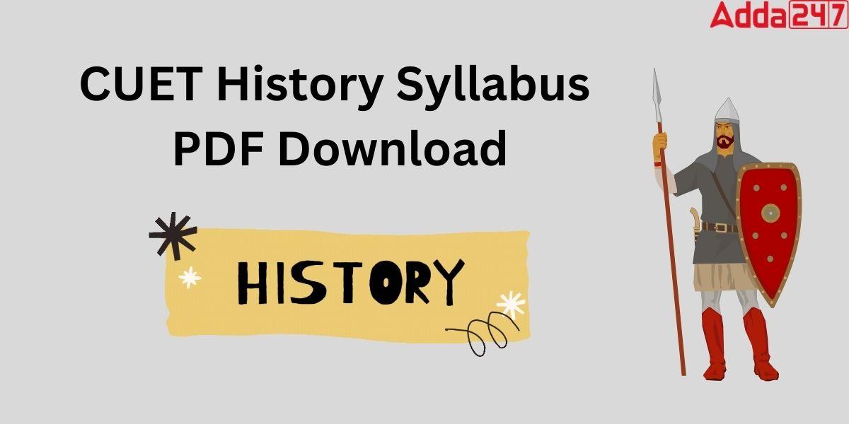 CUET history Syllabus