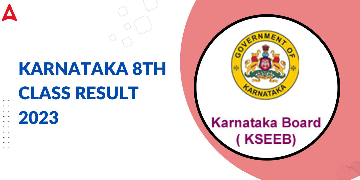 Karnataka 8th Class Result 2023