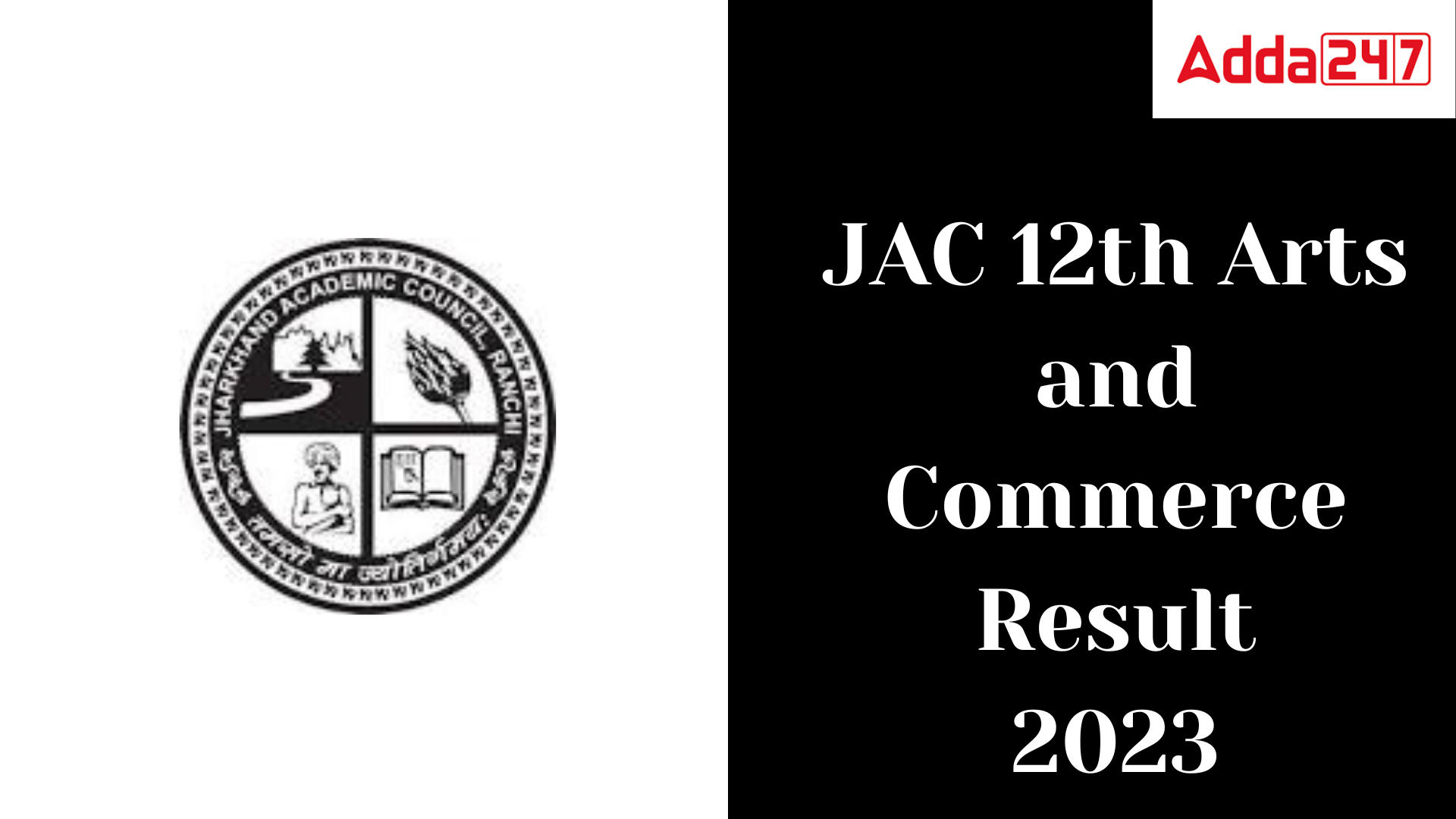JAC 12th Arts and Commerce Result 2023