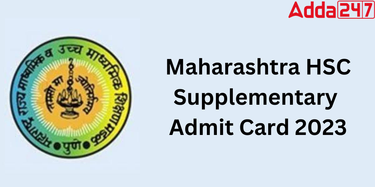 Maharashtra HSC Supplementary Admit Card 2023