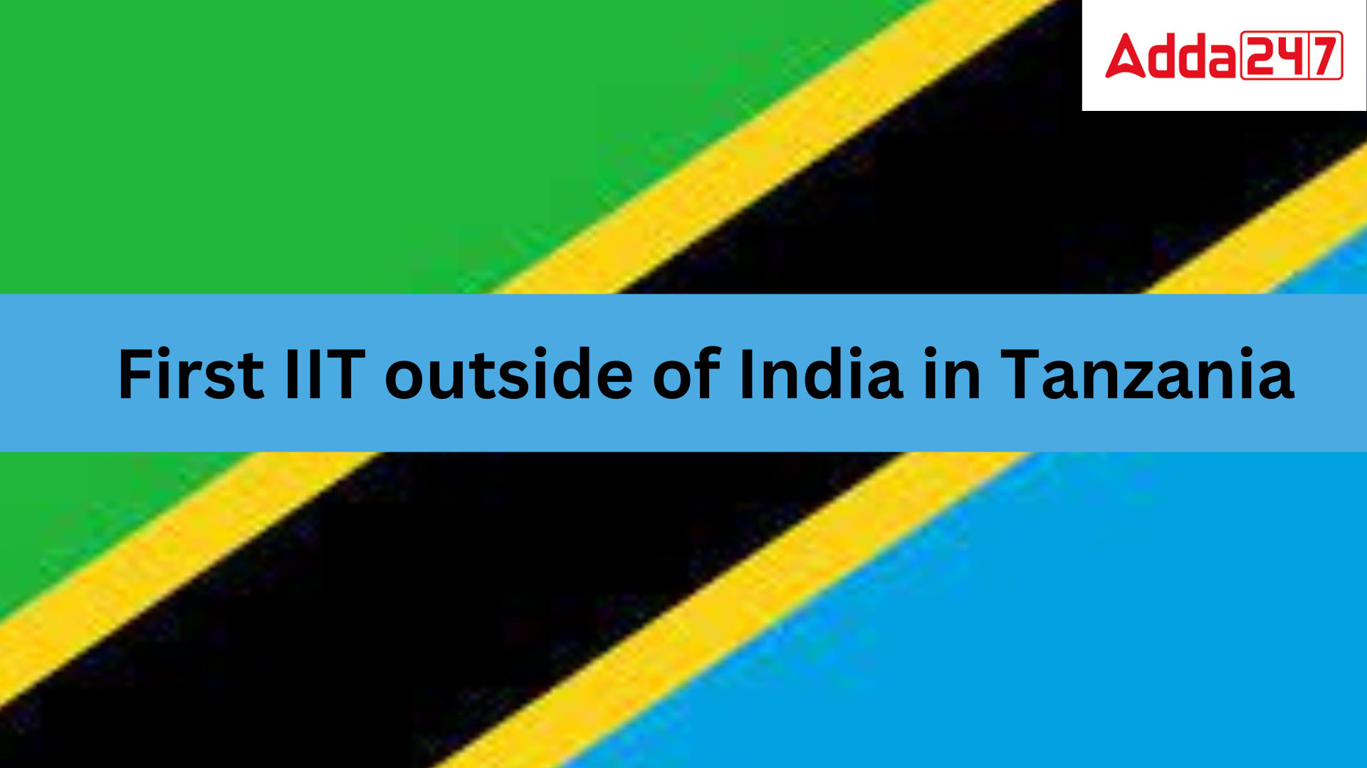 First IIT outside of India in Tanzania